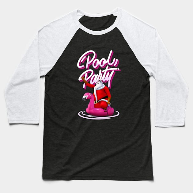 Christmas Santa Claus Flamingo Float Pool Party Gift Baseball T-Shirt by MarkusShirts